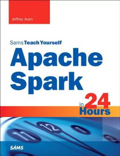 Bamboo Pre-Owned, Apache Spark in 24 Hours, Sams Teach Yourself, (Paperback)