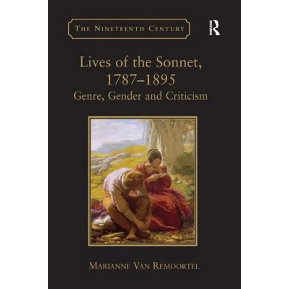 Polished Pre-Owned Lives of the Sonnet, 1787-1895: Genre, Gender and Criticism (Hardcover 9780754669340) by Marianne Van Remoortel